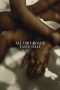 Nonton film All Dirt Roads Taste of Salt (2023) Nonton film All Dirt Roads Taste of Salt (2023)