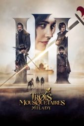 Nonton film Les trois mousquetaires : Milady (2023) Nonton film Les trois mousquetaires : Milady (2023)