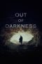 Nonton film Out of Darkness (2024) Nonton film Out of Darkness (2024)