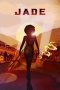 Nonton film Jade (2024) Nonton film Jade (2024)