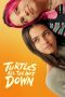 Nonton film Turtles All the Way Down (2024) Nonton film Turtles All the Way Down (2024)