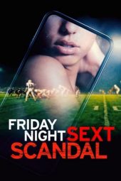 Nonton film Friday Night Sext Scandal (2024) Nonton film Friday Night Sext Scandal (2024)