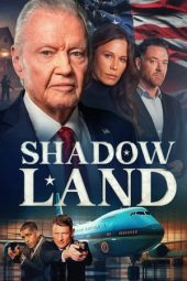 Nonton film Shadow Land (2024) Nonton film Shadow Land (2024)