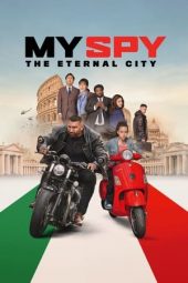 Nonton film My Spy The Eternal City (2024) Nonton film My Spy The Eternal City (2024)