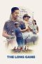 Nonton film The Long Game (2024) Nonton film The Long Game (2024)