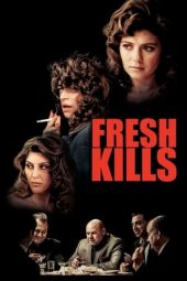 Nonton film Fresh Kills (2024) Nonton film Fresh Kills (2024)