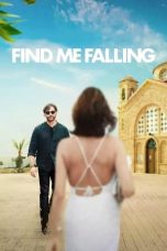 Nonton film Find Me Falling (2024) Nonton film Find Me Falling (2024)