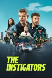 Nonton film The Instigators (2024) Nonton film The Instigators (2024)
