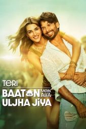 Nonton film Teri Baaton Mein Aisa Uljha Jiya (2024) Nonton film Teri Baaton Mein Aisa Uljha Jiya (2024)