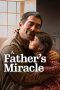 Nonton film A Father’s Miracle (2025) Nonton film A Father’s Miracle (2025)