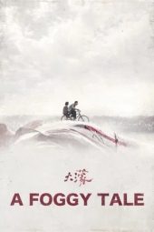 Nonton film A Foggy Tale (2025)