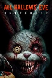 Nonton film All Hallows’ Eve: Trickster (2023)