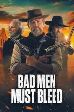 Nonton film Bad Men Must Bleed (2026) Nonton film Bad Men Must Bleed (2026)