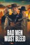 Nonton film Bad Men Must Bleed (2026) Nonton film Bad Men Must Bleed (2026)