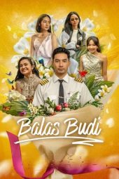 Nonton film Balas Budi (2026)