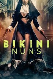 Nonton film Bikini Nuns (2025)