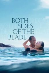 Nonton film Both Sides of the Blade (2022)