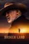 Nonton film Broken Land (2024) Nonton film Broken Land (2024)