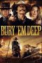 Nonton film Bury ‘Em Deep (2025) Nonton film Bury ‘Em Deep (2025)