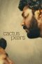 Nonton film Cactus Pears (2025) Nonton film Cactus Pears (2025)