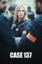 Nonton film Case 137 (2025) Nonton film Case 137 (2025)