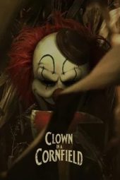 Nonton film Clown in a Cornfield (2025)
