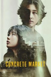 Nonton film Concrete Market (2025)