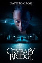 Nonton film Crybaby Bridge (2026)