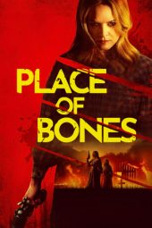 Nonton film Place of Bones (2024)