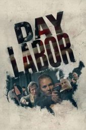 Nonton film Day Labor (2024)