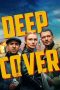 Nonton film Deep Cover (2025) Nonton film Deep Cover (2025)