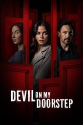 Nonton film Devil On My Doorstep (2023)