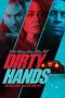 Nonton film Dirty Hands (2026) Nonton film Dirty Hands (2026)