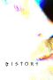 Nonton film Distort (2025) Nonton film Distort (2025)