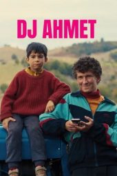 Nonton film DJ Ahmet (2025)