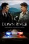 Nonton film Down River (2025)