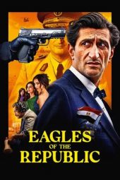 Nonton film Eagles of the Republic (2025)