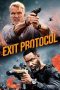 Nonton film Exit Protocol (2025) Nonton film Exit Protocol (2025)