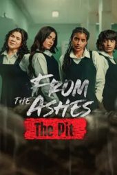Nonton film From the Ashes: The Pit (2026)
