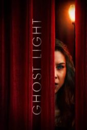Nonton film Ghost Light (2026)