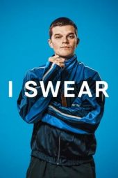 Nonton film I Swear (2025)