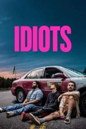 Nonton film Idiots (2026)