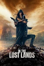 Nonton film In the Lost Lands (2025)