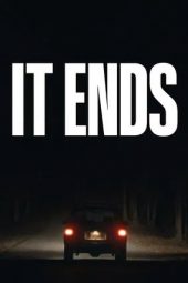 Nonton film It Ends (2025)