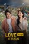 Nonton film Love Stuck (2024) Nonton film Love Stuck (2024)