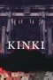 Nonton film KINKI (2025) Nonton film KINKI (2025)