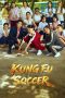 Nonton film Kung Fu Soccer (2026) Nonton film Kung Fu Soccer (2026)