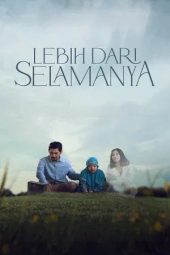 Nonton film Lebih Dari Selamanya (2025)