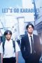 Nonton film Let’s Go Karaoke! (2024) Nonton film Let’s Go Karaoke! (2024)
