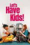 Nonton film Let’s Have Kids! (2026) Nonton film Let’s Have Kids! (2026)
